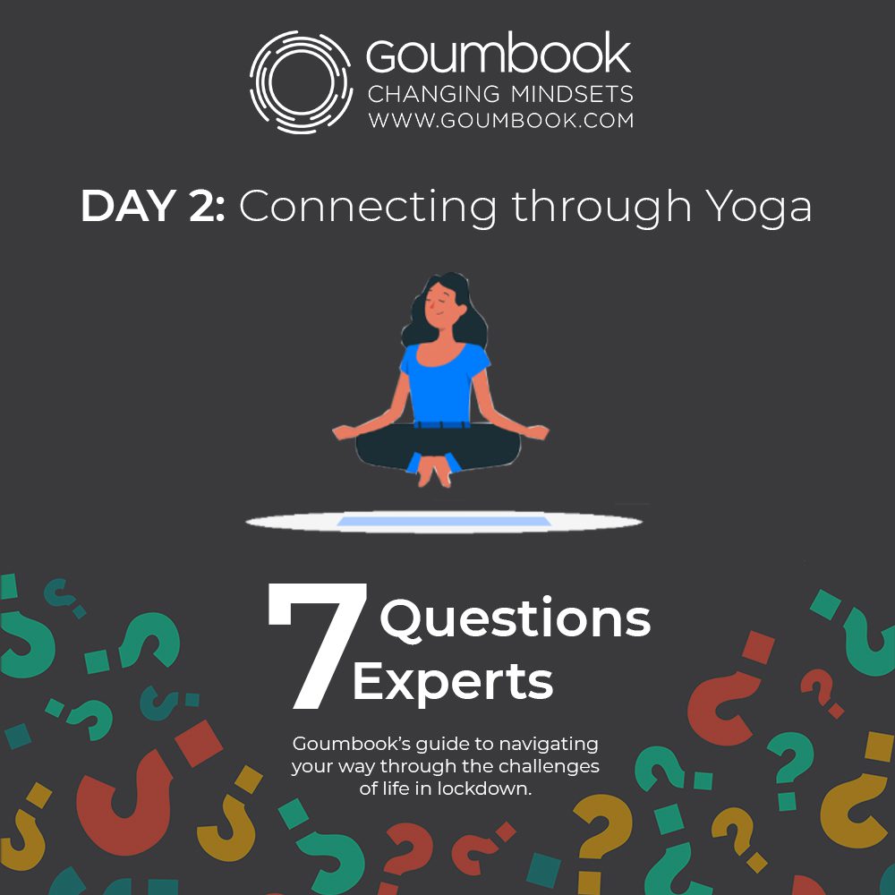 You are currently viewing 7 Questions for 7 Experts, #2 Connecting through YOGA