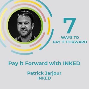 7 Ways to Pay It Forward, #6 Pay It Forward with INKED